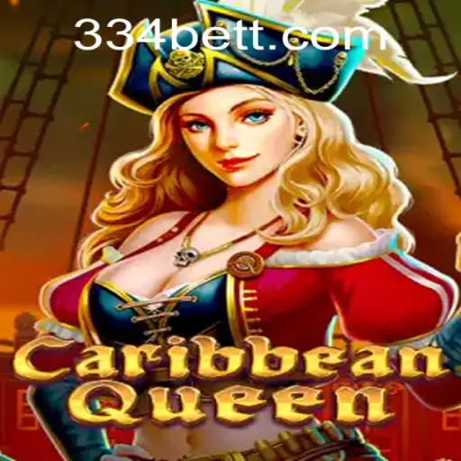 Experience the Excitement of CaribbeanQueen with 334bet PH Login