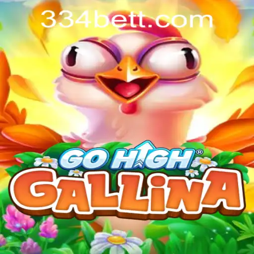 Exploring the World of GoHighGallina and Online Gaming with 334bet PH Login